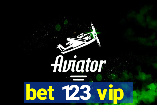 bet 123 vip